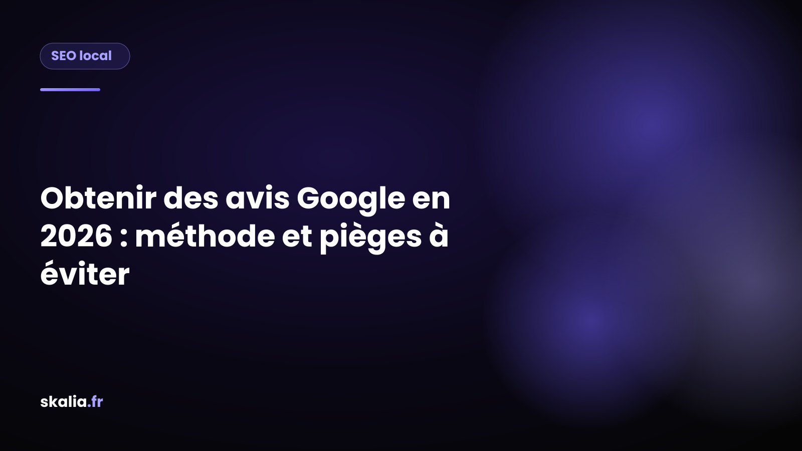 Boucle pour obtenir des avis Google : demander, faciliter, répondre